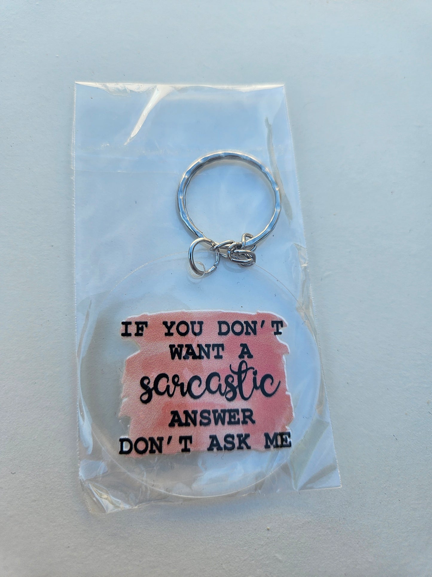 Sarcasm is my love language keychains
